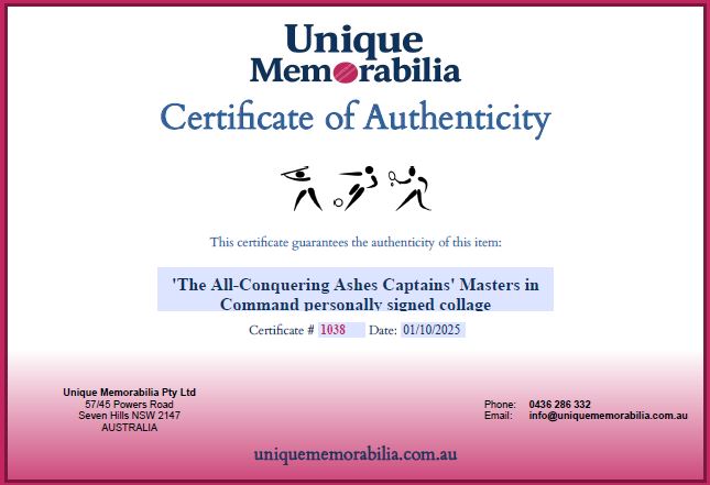 Load image into Gallery viewer, Certificate of Authenticity for The All Conquering Ashes Captains Masters in Command Signed Collage, from Unique Memorabilia. 
