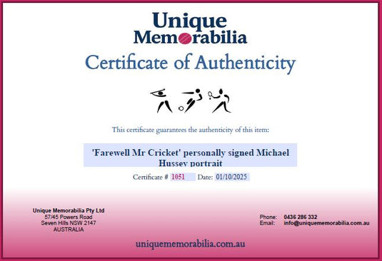 Certificate of Authenticity for 'Farewell Mr Cricket' Personally Signed Mike Hussey Portrait, from Unique Memorabilia. 