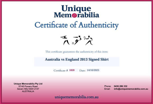 Certificate of Authenticity for Australia vs England 2013 Signed Shirt, from Unique Memorabilia. 