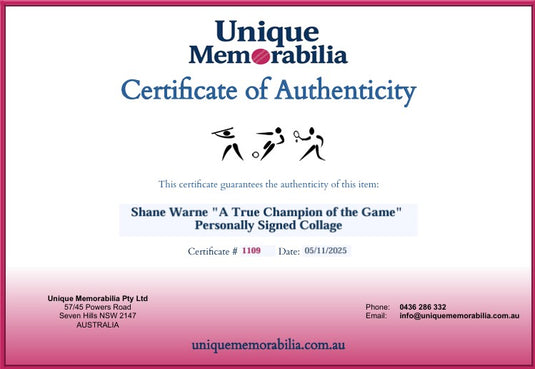Certificate of Authenticity for Shane Warne "A True Champion of the Game" Personally Signed Collage, from Unique Memorabilia. 
