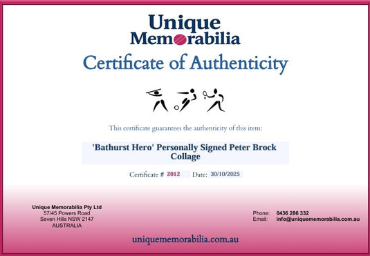 Certificate of Authenticity for 'Bathurst Hero' Personally Signed Peter Brock Collage, from Unique Memorabilia. 