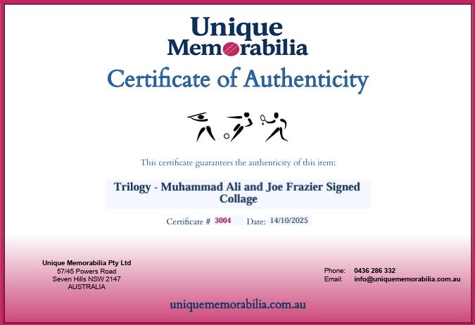Load image into Gallery viewer, Certificate of Authenticity for &#39;Trilogy&#39; Muhammed Ali and Joe Frazier Signed Collage, From Unique Memorabilia. 

