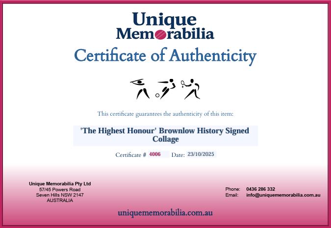 Load image into Gallery viewer, Certificate of Authenticity for &#39;The Highest Honour&#39; Personally Signed Brownlow Winners from 1924-2014, from Unique Memorabilia. 
