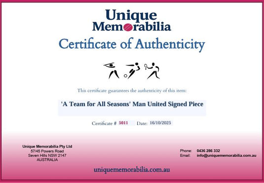 Certificate of Authenticity for 'A Team for All Seasons' Man United Signed Piece, from Unique Memorabilia. 