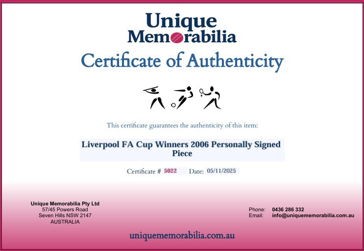 Load image into Gallery viewer, Certificate of Authenticity for Liverpool FA Cup Winners 2006 Personally Signed Piece, from Unique Memorabilia. 
