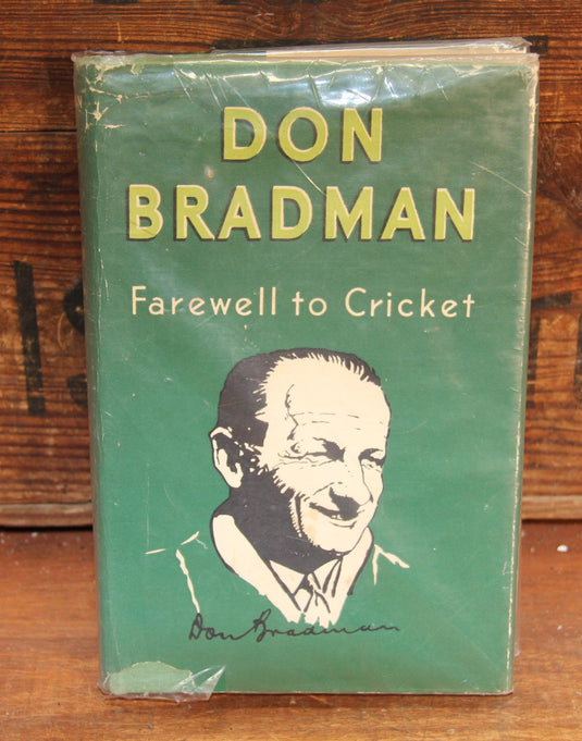 Australian Cricket - Sir Donald Bradman Signed "Farewell to Cricket", 1st Edition