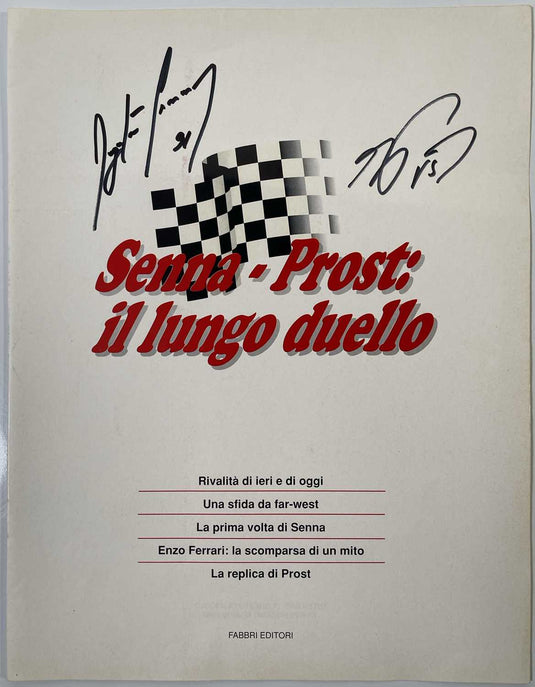 Ayrton Senna and Alain Prost Personally Signed 